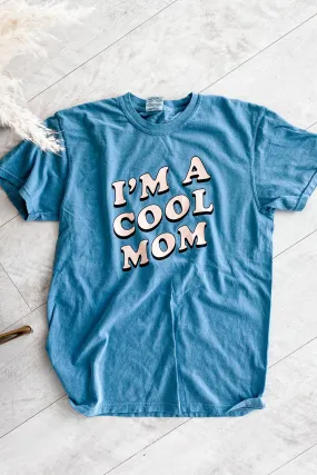 Friday   Saturday I'm A Cool Mom Graphic Tee