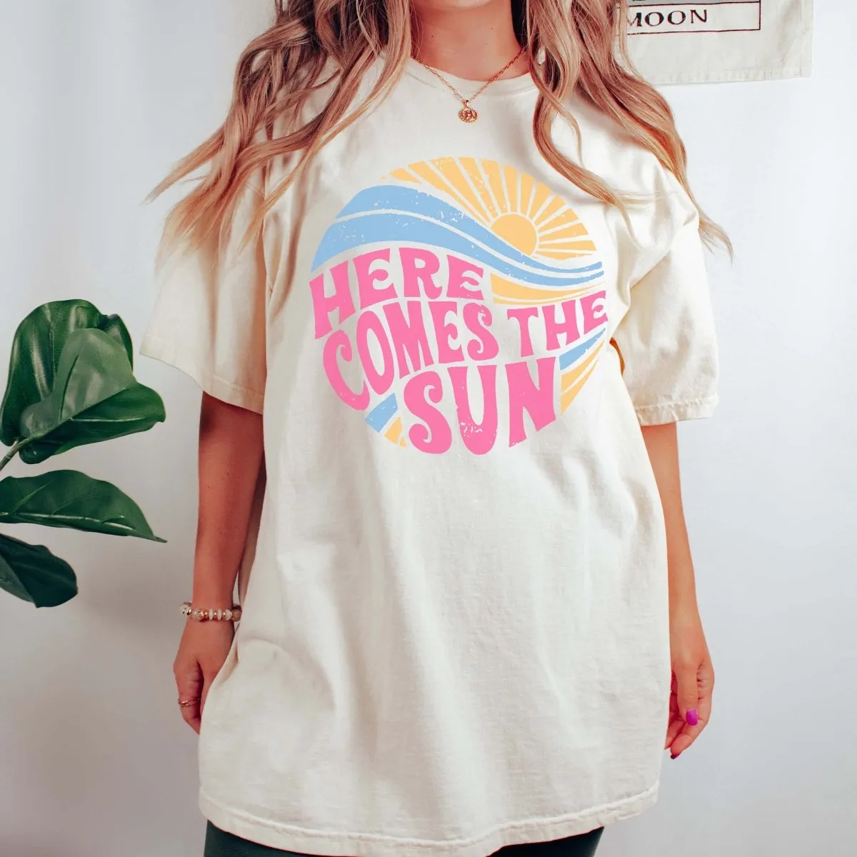 Here Comes the Sun Comfort Color Tee