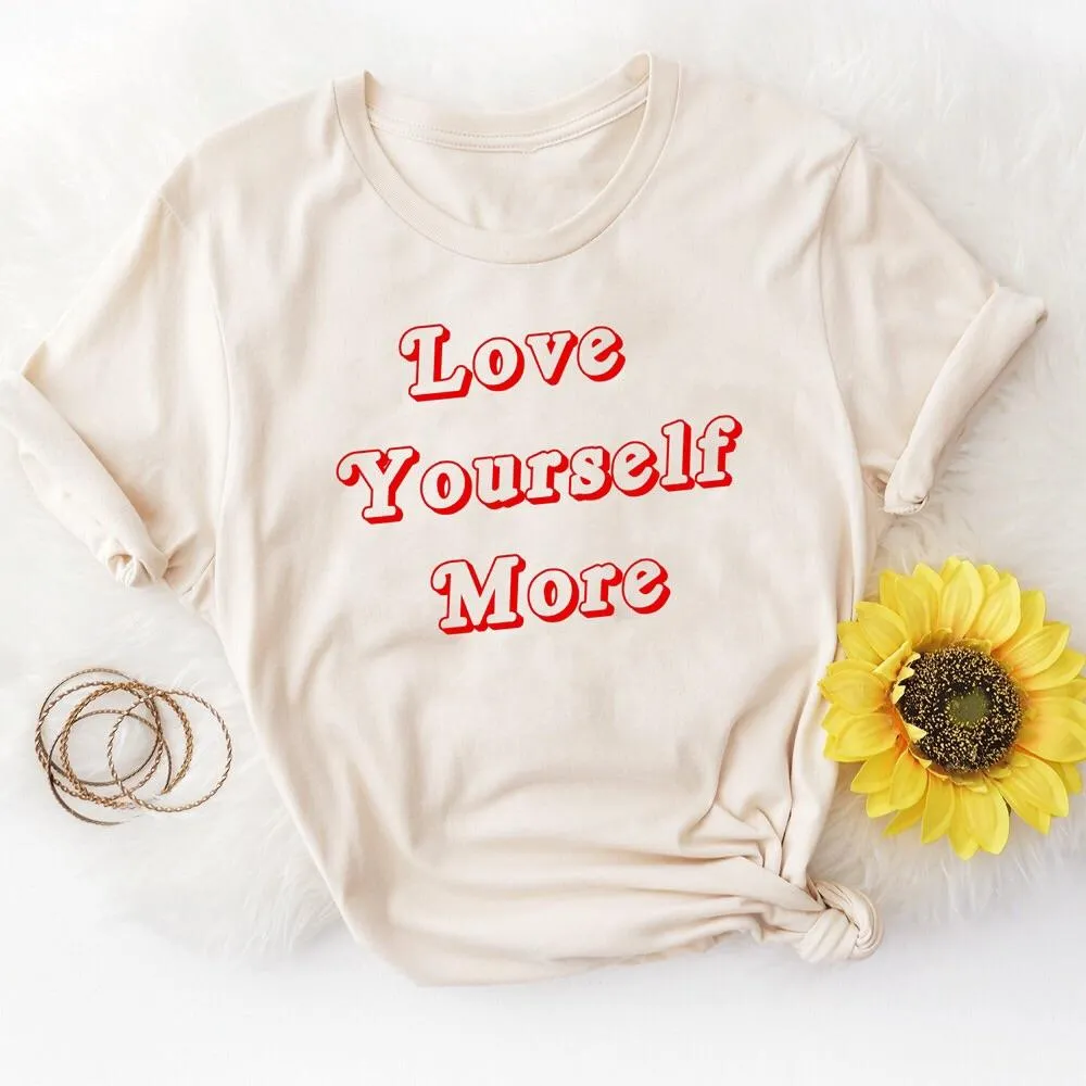 Love Yourself More Graphic Tee